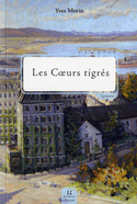 Coeurs tigrés (Les)